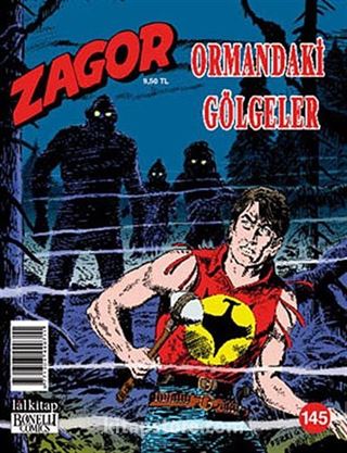 Zagor Sayı:145 Ormandaki Gölgeler