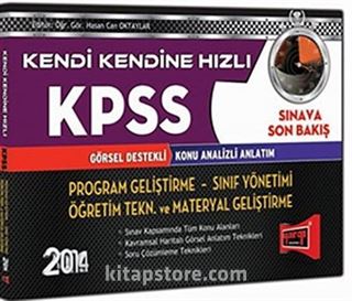 2014 KPSS Program Geliştirme-Sınıf Yönetimi Öğretim Tekn. Ve Materyal Geliştirme Kendi Kendine Hızlı Görsel Destekli Konu Analizli Anlatım