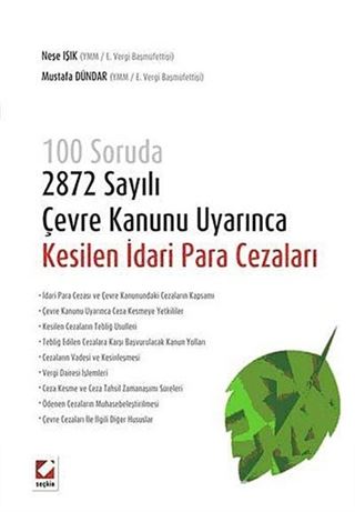 100 Soruda 2872 Sayılı Çevre Kanunu Uyarınca Kesilen İdari Para Cezaları