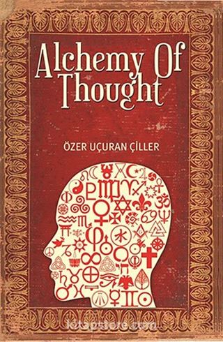 Alchemy Of Thought