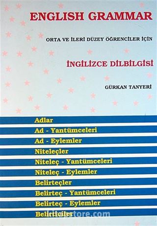 English Grammar Orta ve İleri Düzey Öğrenciler İçin İngilizce Dilbilgisi