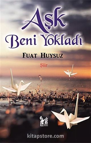 Aşk Beni Yokladı