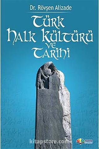 Türk Halk Kültürü ve Tarihi