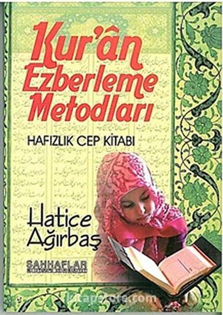 Kur'an Ezberleme Metodları Hafızlık Cep Kitabı