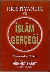 Hristiyanlık ve İslam Gerçeği