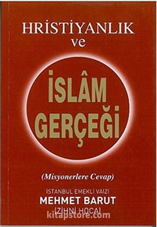 Hristiyanlık ve İslam Gerçeği