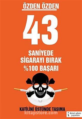 43 Saniyede Sigarayı Bırak