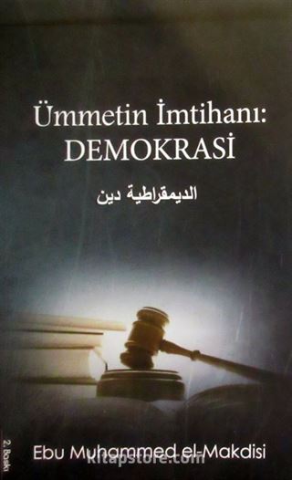 Ümmetin İmtihanı: Demokrasi