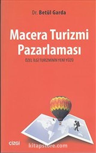 Macera Turizmi Pazarlaması