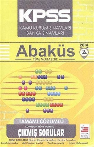 2014 KPSS Abaküs Muhasebe Tamamı Çözümlü Konulara Göre Tasnifli Çıkmış Sorular