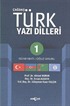 Çağdaş Türk Yazı Dilleri 1