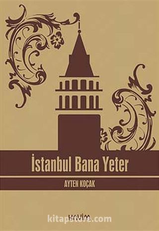 İstanbul Bana Yeter