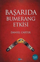 Başarıda Bumerang Etkisi