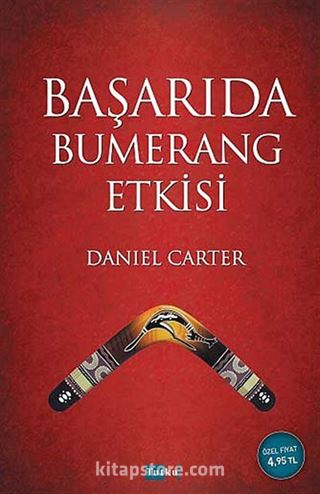 Başarıda Bumerang Etkisi