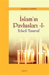 İslam'ın Pavlusları -1