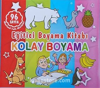 Kolay Boyama - Eğitici Boyama Kitabı / Merland Tatlı Minikler