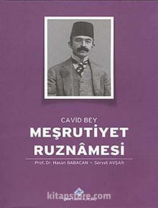 Meşrutiyet Ruznamesi Cavid Bey (1. Cilt)