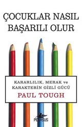 Çocuklar Nasıl Başarılı Olur