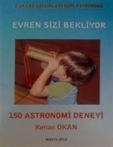 Evren Sizi Bekliyor - 150 Astronomi Deneyi