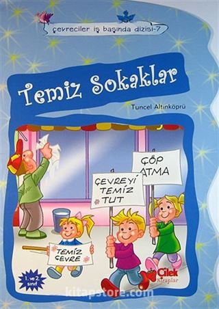 Temiz Sokaklar / Çevreciler İş Başında -7