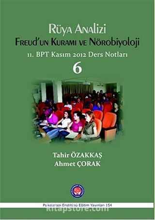 Rüya Analizi - Freud'un Kuramı ve Nörobiyoloji