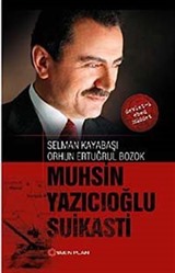 Muhsin Yazıcıoğlu Suikasti