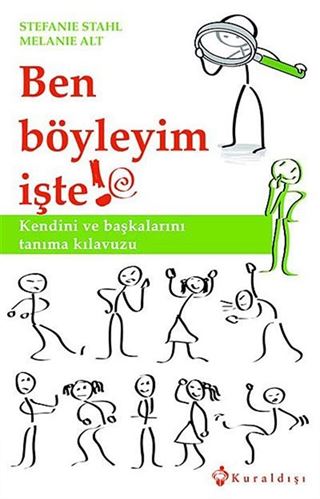 Ben Böyleyim İşte!