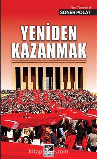 Yeniden Kazanmak