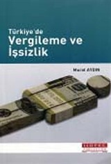 Türkiye'de Vergileme ve İşsizlik