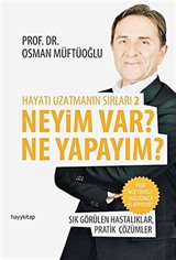 Hayatı Uzatmanın Sırları 2