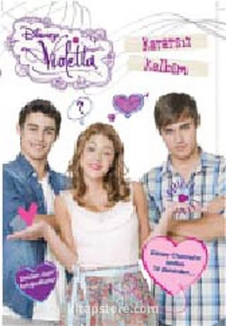 Disney Violetta / Kararsız Kalbim