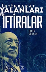 İstihbarat Yalanları ve İftiralar