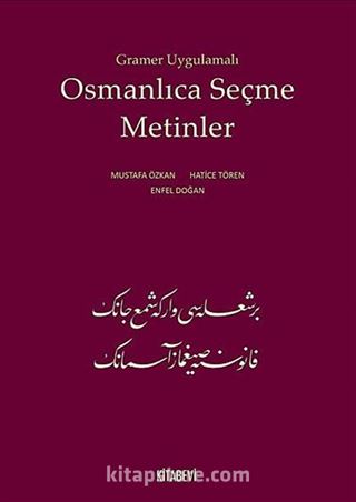 Gramer Uygulamalı Osmanlıca Seçme Metinler