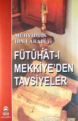 Fütuhat-ı Mekkiye'den Tavsiyeler