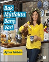 Bak Mutfakta Barış Var!