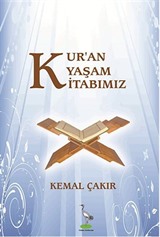 Kur'an Yaşam Kitabımız