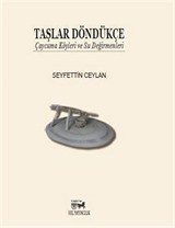 Taşlar Döndükçe