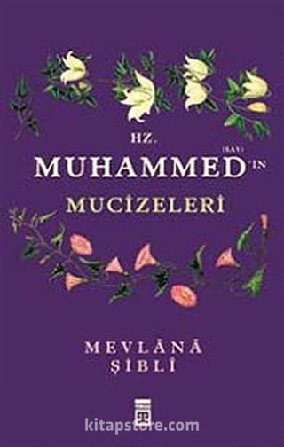 Hz. Muhammed'in Mucizeleri