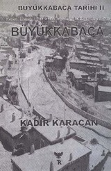 Büyükkabaca Tarihi II