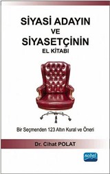 Siyasi Adayın ve Siyasetçinin El Kitabı