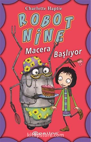 Robot Nine / Macera Başlıyor