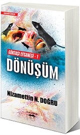 Dönüşüm / Göktaşı Efsanesi -1