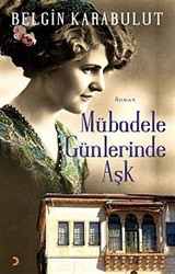 Mübadele Günlerinde Aşk