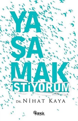 Yaşamak İstiyorum