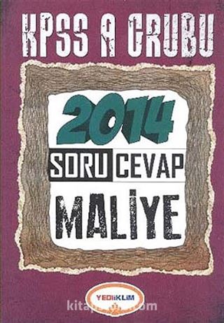 2014 KPSS A Grubu Soru Cevap Maliye