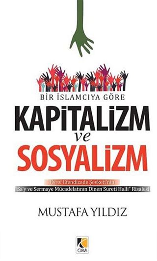 Bir İslamcıya Göre Kapitalizm ve Sosyalizm