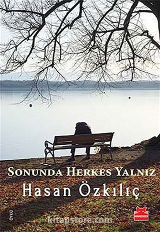 Sonunda Herkes Yalnız