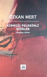 Kırmızı Pelerinli Şiirler