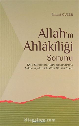 Allah'ın Ahlakiliği Sorunu