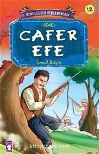 Cafer Efe / Kurtuluşun Kahramanları -12